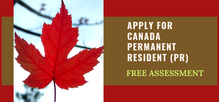 Canada Permanent Resident (PR) Processing Rules